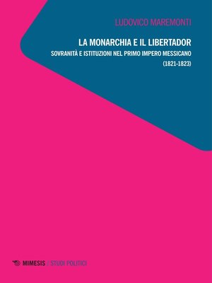 cover image of La monarchia e il libertador